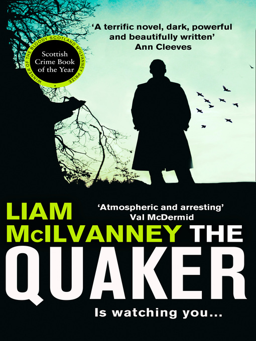 Title details for The Quaker by Liam McIlvanney - Wait list